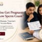 Primary Keyword can a man with low sperm count impregnate a woman